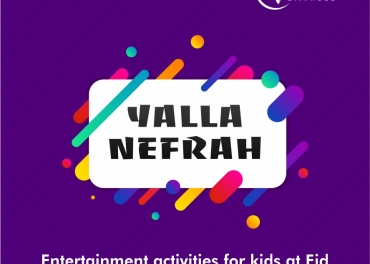 Entertainment activities at Eid - Yalla Nefrah